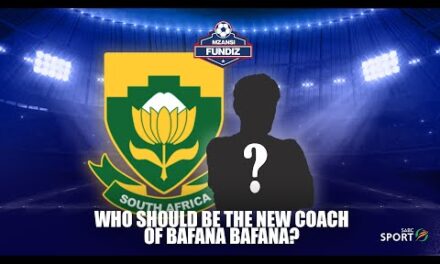 MF S02E70, Who Should Be The New Coach Of Bafana Bafana?